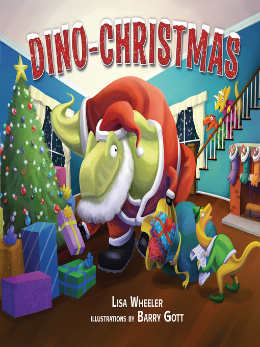 Title details for Dino-Christmas by Lisa Wheeler - Wait list